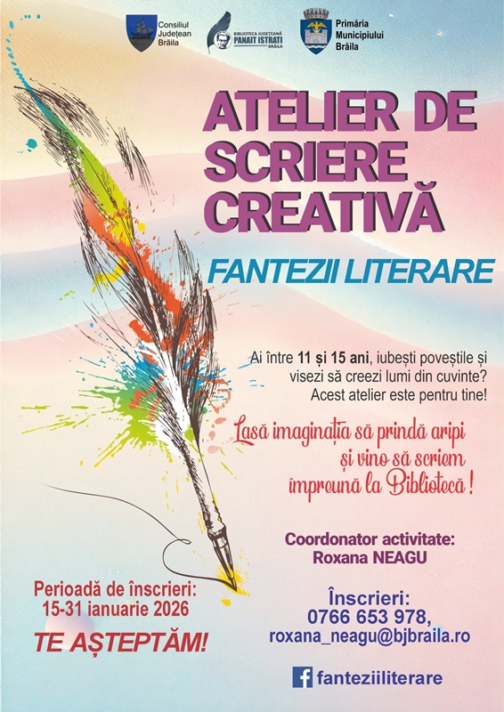 Atelier de scriere creativă pentru tinerii pasionați de literatură, la Biblioteca Județeană Brăila