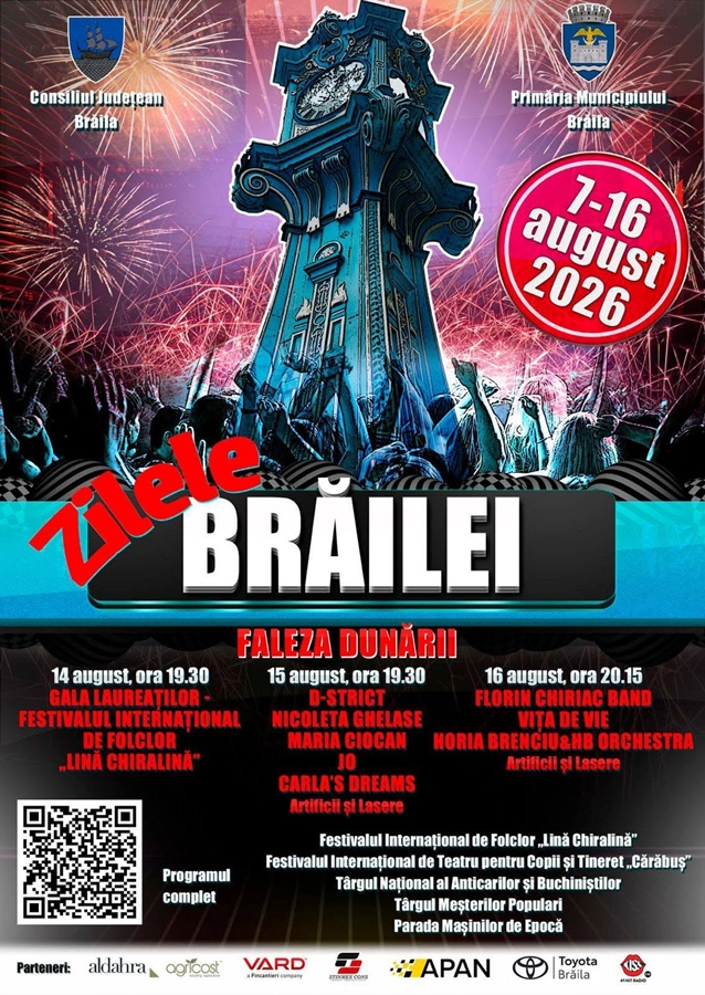 10 zile de sărbătoare! Află programul complet al evenimentelor dedicate Zilelor Brăilei, ediția 2026